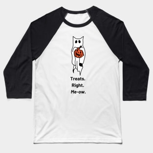 Treats. Right. Now. Ghost Cat Baseball T-Shirt